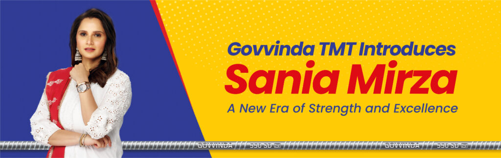 Govvinda TMT Introduces Sania Mirza